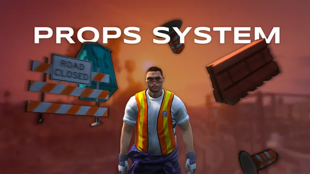 Props System